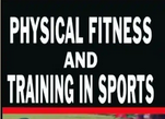 1. Physical Fitness and Training